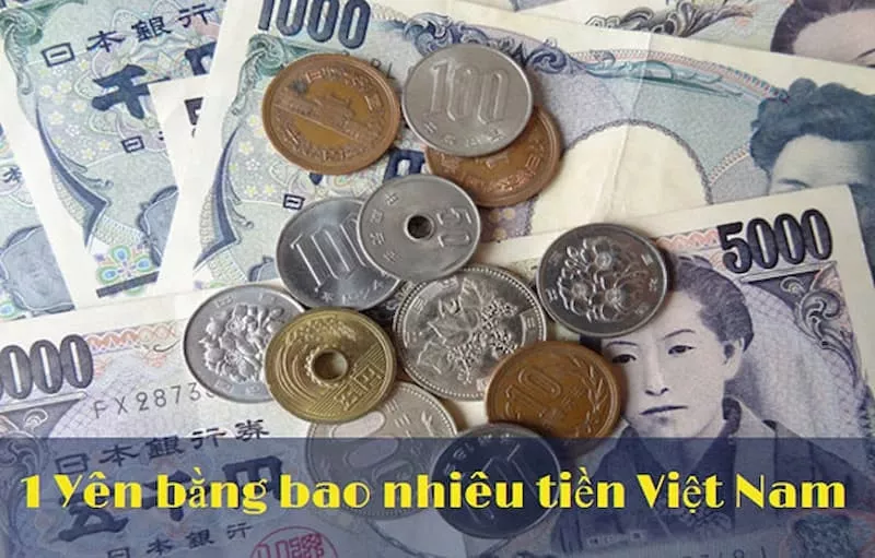 1 yên bằng bao nhiêu tiền Việt