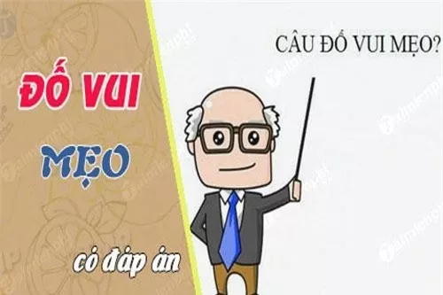 1000+ những câu đố vui hài hước, hại não có kèm đáp án [Mới]