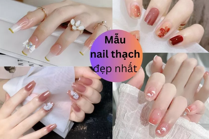 15+ Mẫu nail thạch đẹp nhẹ nhàng, sang chảnh cho nàng thơ