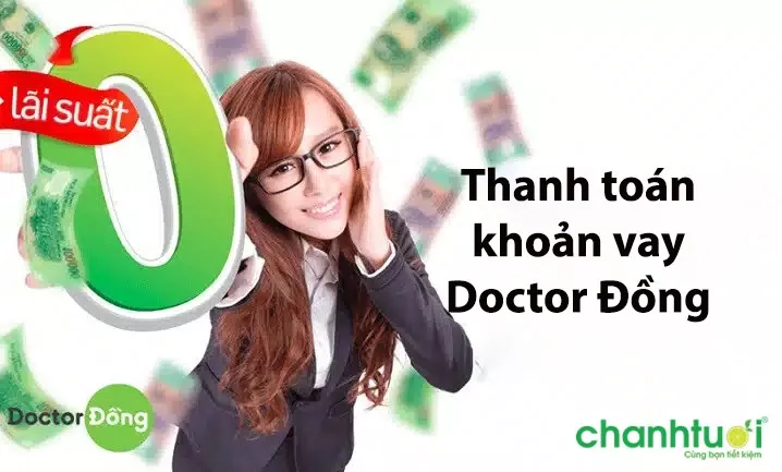 7 cách thanh toán khoản vay doctor đồng nhanh, an toàn nhất