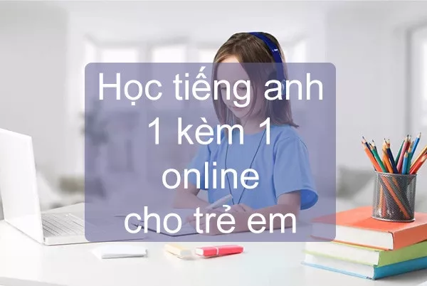 alt text: Hình ảnh trẻ em đang học tiếng Anh online 1 kèm 1 với giáo viên nước ngoài qua máy tính bảng