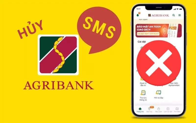 alt text: Hướng dẫn hủy dịch vụ SMS Banking Agribank