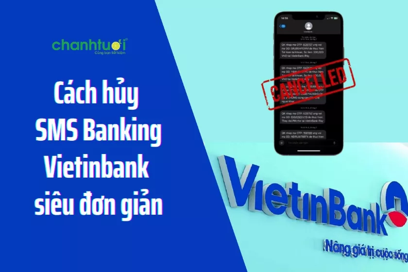 alt text: Hướng dẫn hủy SMS Banking VietinBank