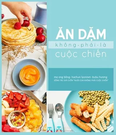 Ăn Dặm Không Phải Là Cuộc Chiến