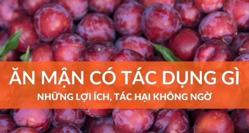 Ăn mận có rất nhiều lợi ích tốt cho sức khỏe cơ thể