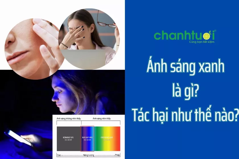 Ánh sáng xanh là gì? Gây hại cho làn da, mắt như thế nào?