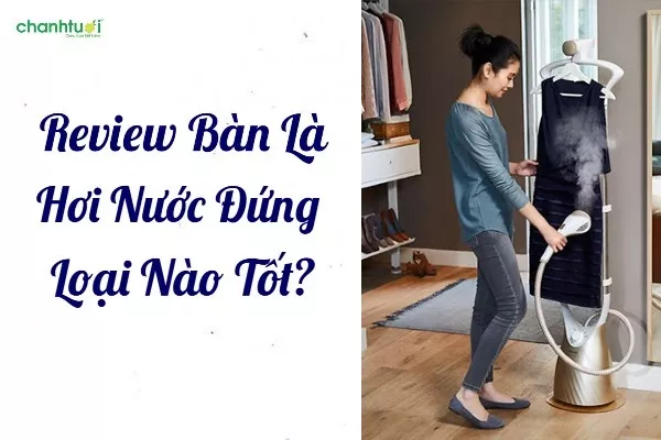 Bàn là hơi nước đứng