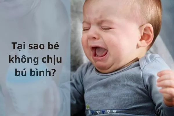 Bé khó chịu khi bú bình