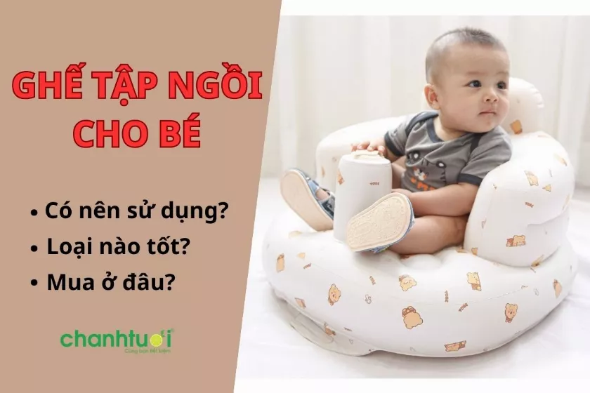 Bé tập ngồi với ghế hỗ trợ