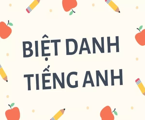 Biệt danh tiếng Anh