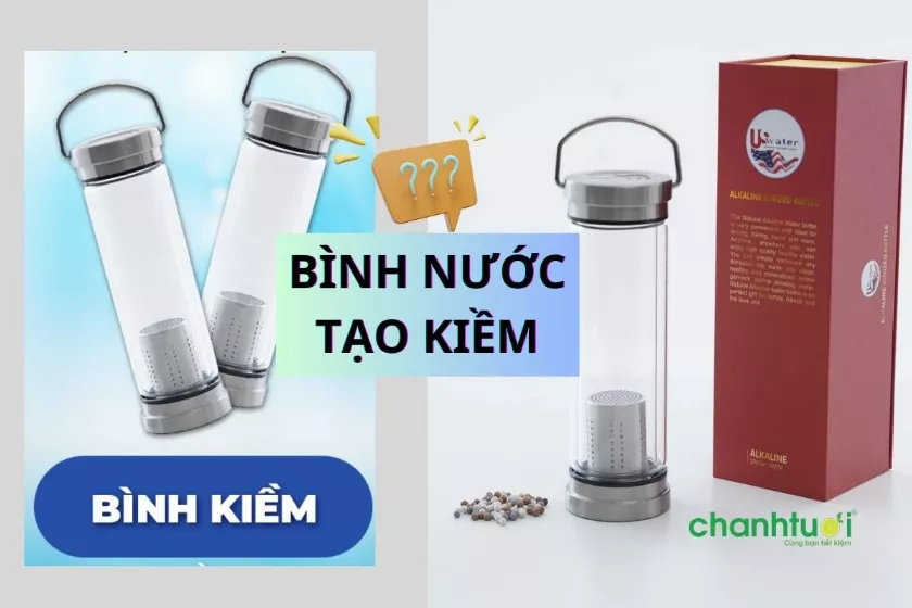 Bình nước tạo kiềm là gì? Gợi ý 10 sản phẩm tốt nhất