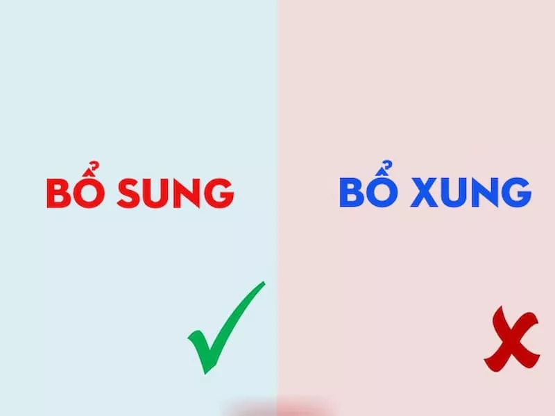 Bổ sung hay bổ xung?