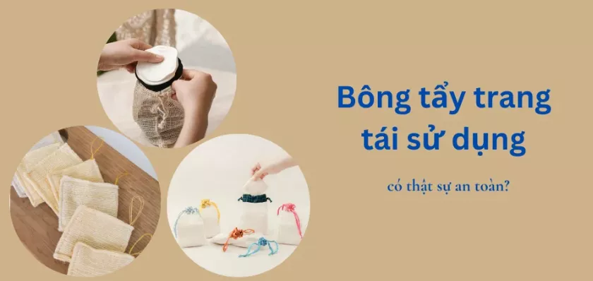 Bông tẩy trang tái sử dụng