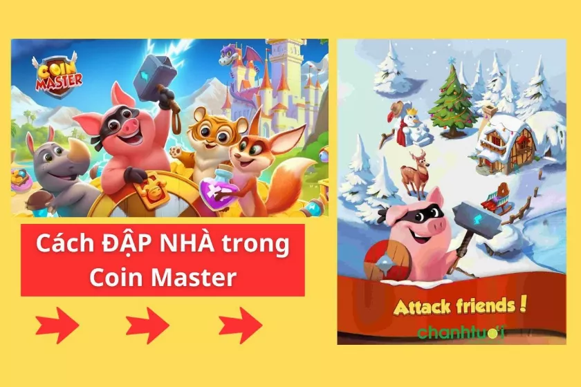 Cách đập nhà trong Coin Master