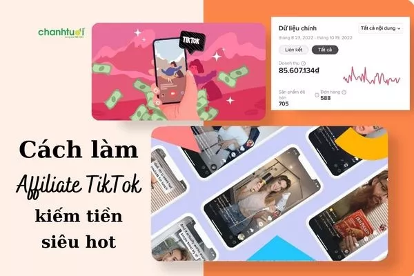 Cách làm Affiliate TikTok cho người mới dễ kiếm tiền