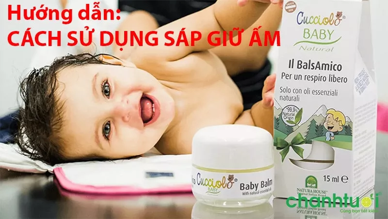 Cách sử dụng sáp giữ ấm cho bé