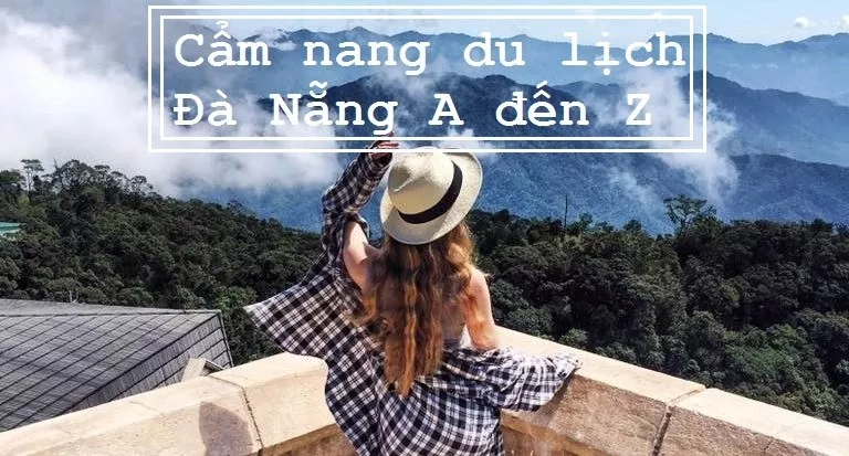 Cẩm nang du lịch Đà Nẵng