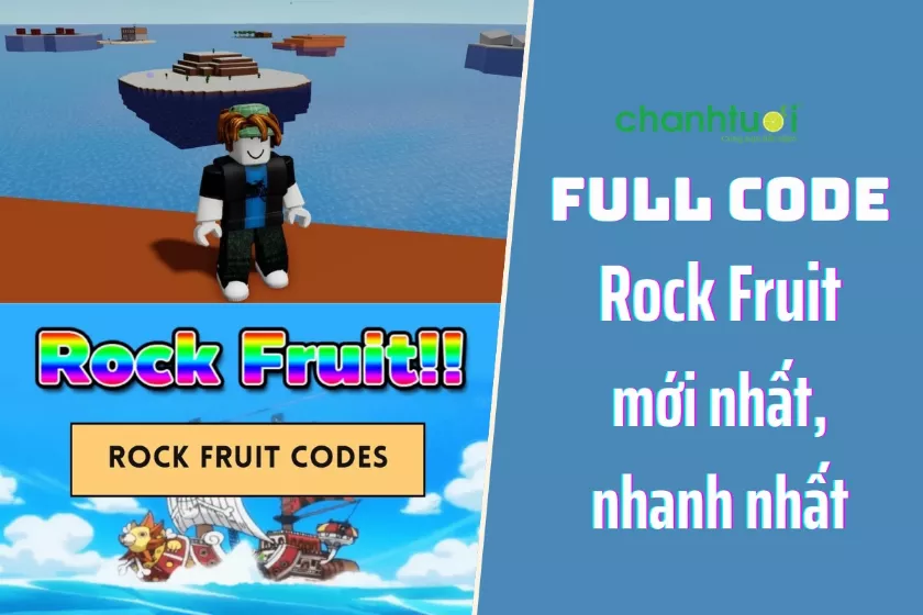 Cập nhật Code Rock Fruit mới nhất 12/2024, đầy đủ