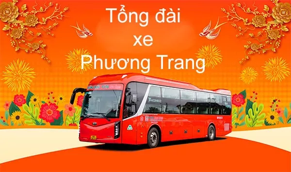 Cập nhật mới số tổng đài xe Phương Trang 3 miền 2023