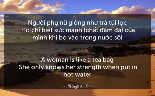 Câu nói hay về phụ nữ khí chất, mạnh mẽ