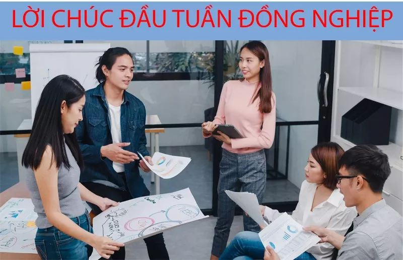 Chào tuần mới đầy năng lượng cùng đồng nghiệp