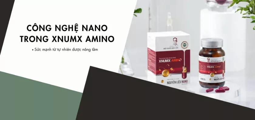 Công nghệ Nano trong Xnumx AMINO: sức mạnh từ tự nhiên được nâng tầm