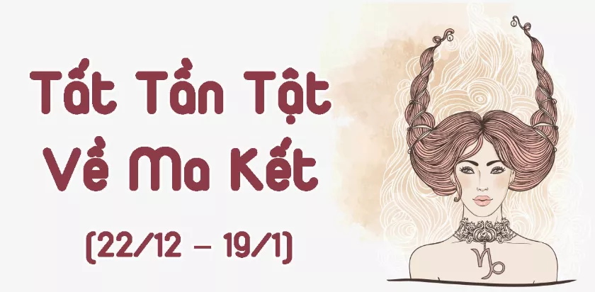 Cung Ma Kết: Giải mã tính cách, tình yêu, sự nghiệp