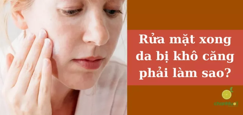 Da khô sau khi rửa mặt