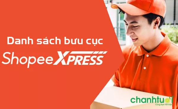 Danh sách bưu cục Shopee Express