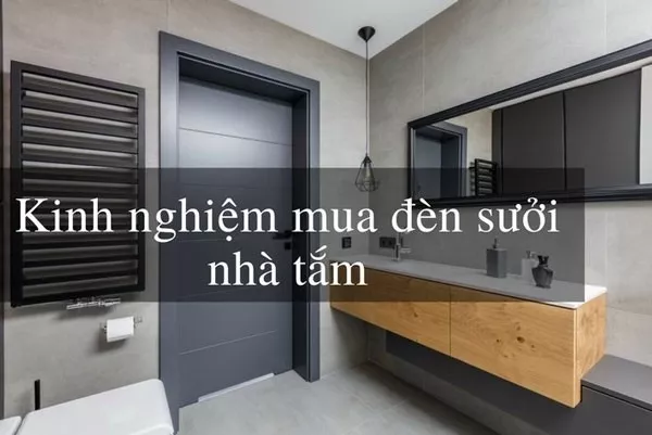 Đèn sưởi nhà tắm