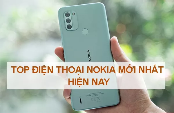 Điện thoại Nokia mới nhất 2023