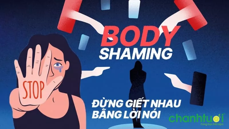 Đừng giết nhau bằng lời nói body shaming