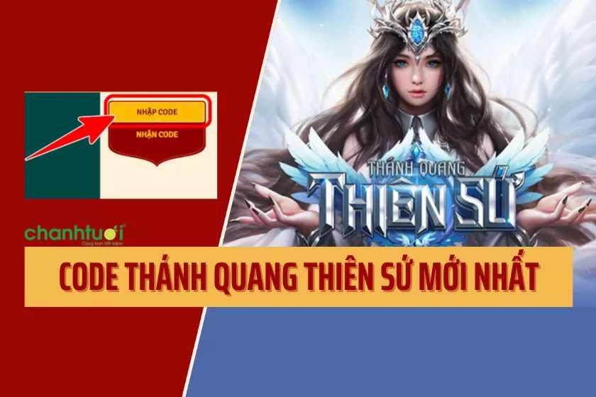 Full code Thánh Quang Thiên Sứ mới nhất 12/2024 và cách nhập