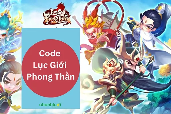 Game Lục Giới Phong Thần