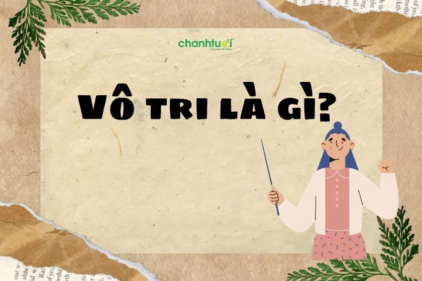 GenZ: Vô tri là gì mà lại được sử dụng nhiều đến vậy?