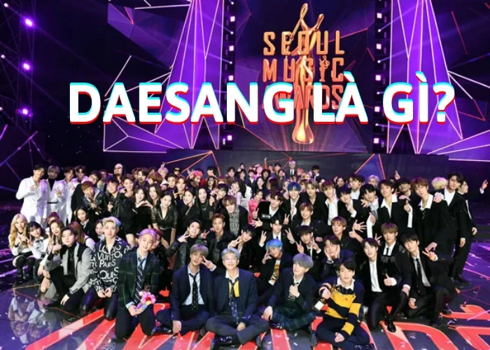 Giải thưởng Daesang danh giá của Hàn Quốc