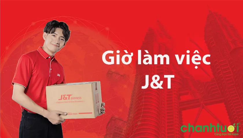 Giờ làm việc J&T Express