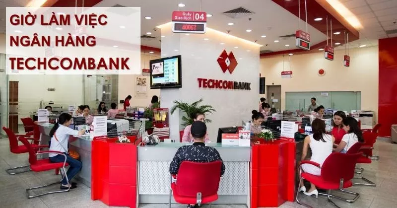 Giờ làm việc ngân hàng Tecombank