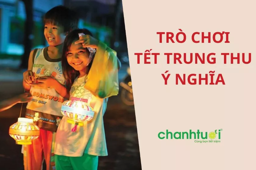 Gợi ý 10 trò chơi Trung Thu truyền thống vui nhộn cho các bé