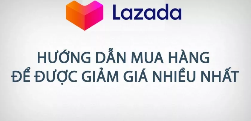 Hướng dẫn mua hàng trên Lazada