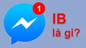 IB viết tắt là gì? Nghĩa đúng của từ IB trên Facebook