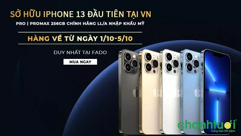 IPhone 13 giá bao nhiêu? Đặt trước với giá ưu đãi, sở hữu iPhone 13 sớm nhất Việt Nam