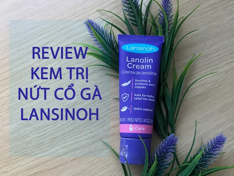 kem trị nứt cổ gà lansinoh