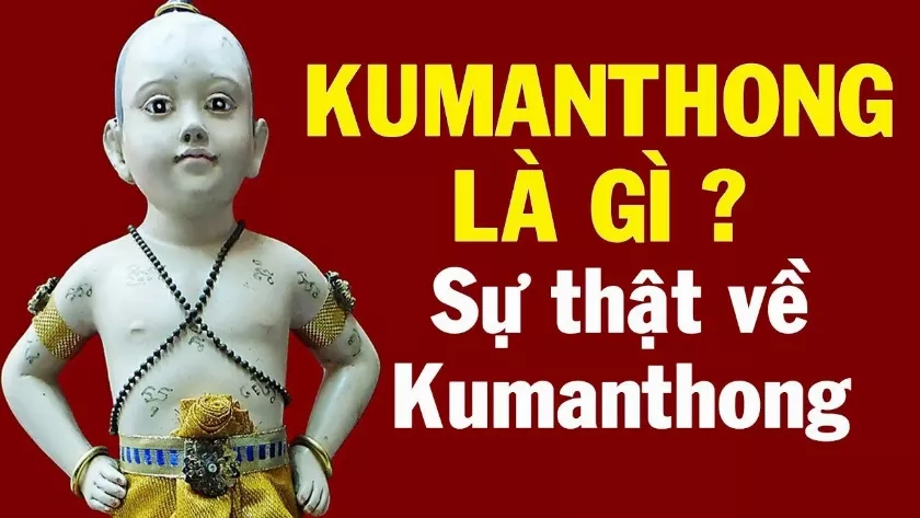 Kumanthong là gì? Búp bê mang lại tiền tài, may mắn hay tại họa?