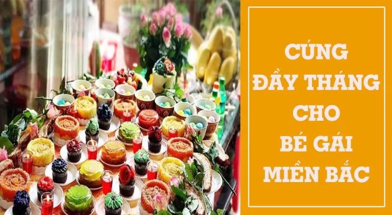 Lễ cúng đầy tháng cho bé gái miền Bắc