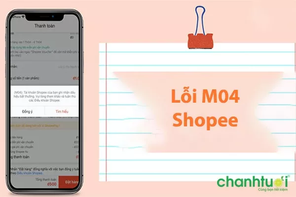 Lỗi M04 Shopee là gì? Cách khôi phục lỗi nhanh chóng nhất