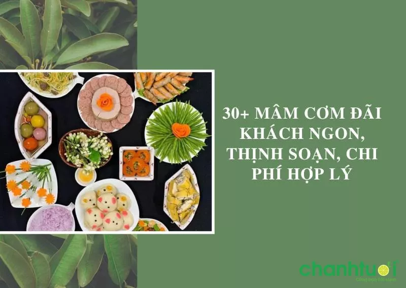 Mâm cơm đãi khách với nhiều món ăn hấp dẫn