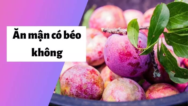 Mận có lượng calo khá thấp nên ăn mận có thể giúp giảm cân hiệu quả