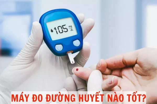 Máy đo đường huyết