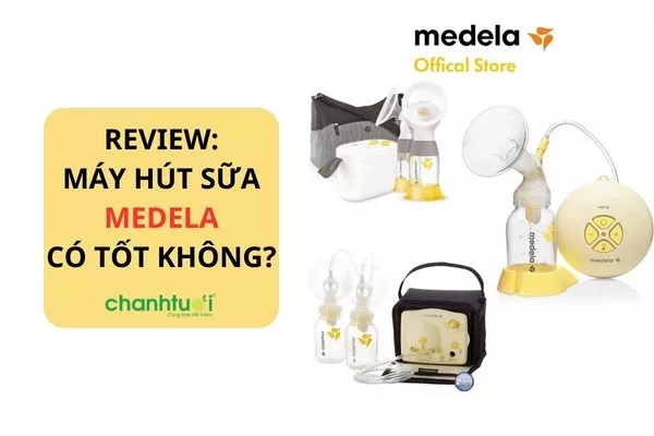 Máy hút sữa Medela có tốt không? Review chi tiết các loại